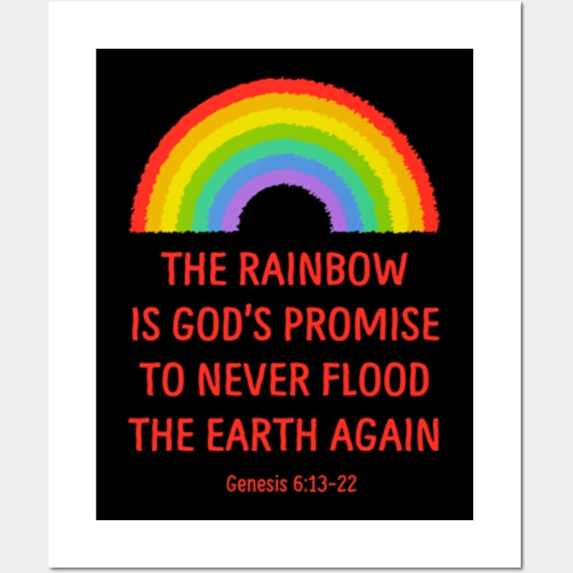 Rainbow God's Promise Genesis 6:13-22 Wall Art by TaipsArts